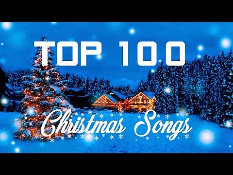 Top 100 Christmas Songs of All Time 🎄5 Hour Christmas Music Playlist