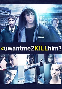 uwantme2killhim? - movie: watch streaming online