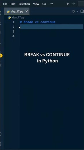 Day 17 – Break vs Continue in Python 🔥 | Python Loops Explained | 100 Days of Code #shorts
