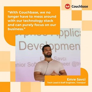 ICYMI: Since adopting #Couchbase's NoSQL database, e-commerce platform Trendyol has achieved...  75-100% boost in query performance  Greater operational & database management efficiency  Increased app uptime & availability  Faster development cycles  Improved response times Read their story! https://bit.ly/3zn3FCK | Couchbase | Facebook