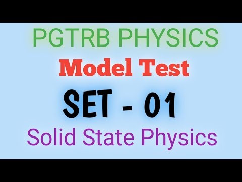 MODEL TEST I Solid State Physics I SET - 01 I DPN ACADEMY I PGTRB I PHYSICS I NEET I TEST BATCH I