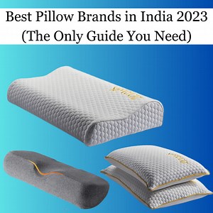 Best Pillow Brands in India 2023 (The Only Guide You Need) | DesiDime
