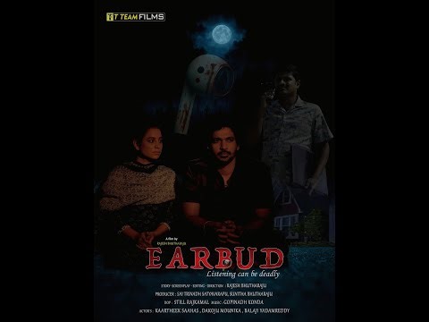 EARBUD Trailer(Independent Film)|Kaartheek Saahas,Dakoju Mounika,Balaji Yadamreddy|Rajesh Bhutharaju