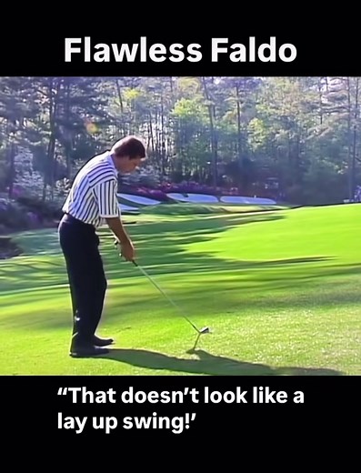 Sir Nick Faldo's Bold Golf Shot at Augusta