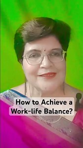 How to Achieve a Work-life Balance?
