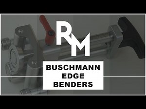 How to Set-Up and Adjust Buschmann Edge Benders for Sheet Metal