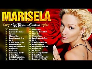 MARISELA ÉXITOS SUS MEJORES ROMANTICÁS MIX 🌹💝 Marisela GRANDES ÉXITOS BALADAS 80s, 90s