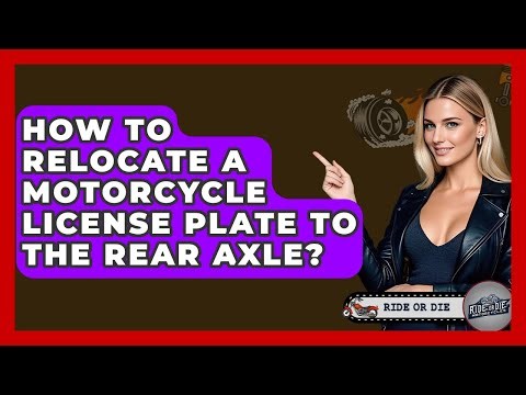 How To Relocate A Motorcycle License Plate To The Rear Axle? - Ride or Die Motorcycles
