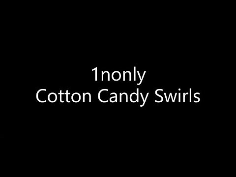 1nonly - Cotton Candy Swirls (Lyrics)