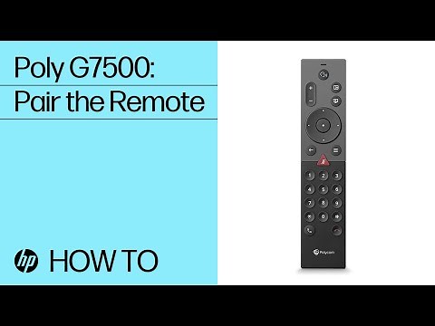 Poly G7500: Pairing the Remote | HP Support