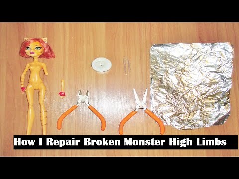 How I Repair Broken Monster High Limbs