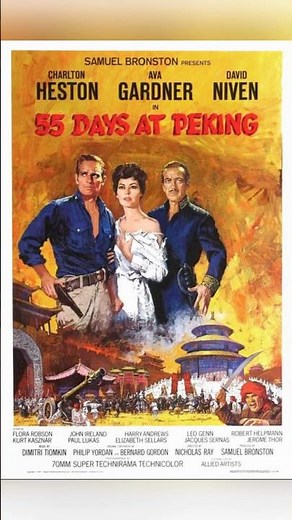 "55 Days at Peking" is an American epic historical war #film released in 1963.