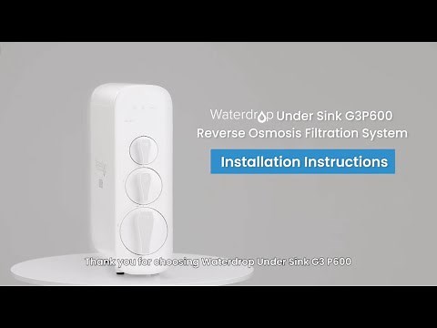 How to Install Waterdrop G3P600 Reverse Osmosis System | Installation and Use Guide