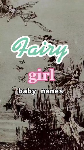Unique Fairy-Themed Baby Girl Names for Your Little Enchantress