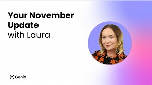 Your November update with Laura at Genio!