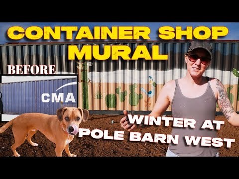 Painting A Western Mural On A Shipping Container Shop