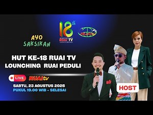 " LIVE : MALAM PUNCAK PERAYAAN HUT KE-18 RUAI TV | INSPIRASI KALBAR- INSPIRASI INDONESIA "
