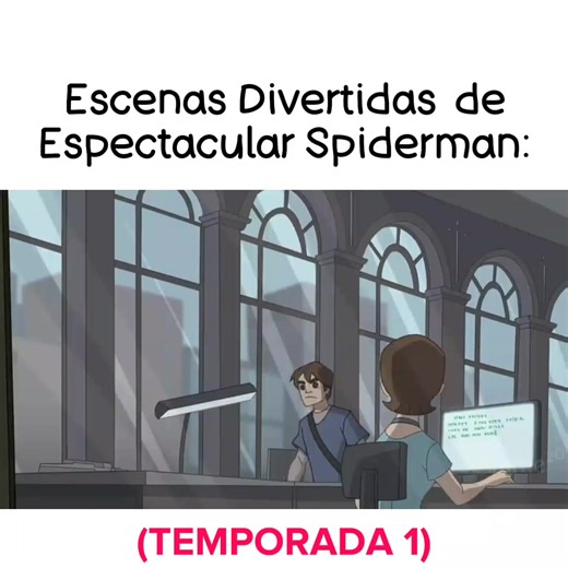 Momentos Divertidos en el Spectacular Spiderman| Part.1 #spiderman #parati #humor #series
