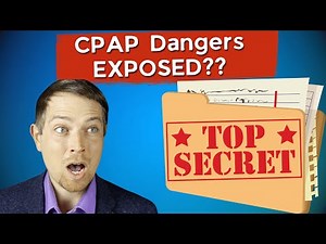 Hidden Dangers of CPAPs - What They've Hidden for 11 Years