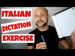 Practice and Improve Italian Pronunciation, Dictation and Comprehension EXERCISE [IT]