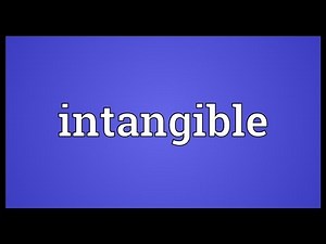 Intangible Meaning