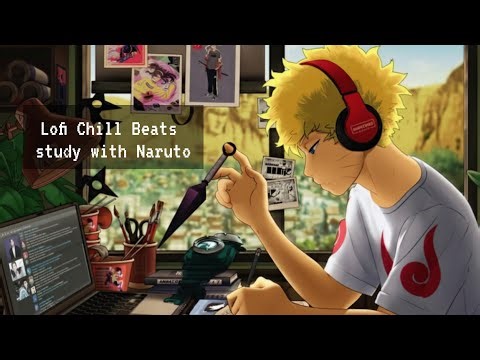 Study with Naruto Uzumaki 🍥 | Lofi Study Music Beats | CozyyCaptain Dattebayo