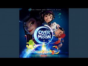 Ultraluminary (From the Netflix Film "Over the Moon")