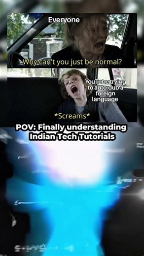 Indian Tech Tutorials for the win 🧔‍♀️ #memes