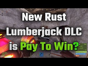 Lumberjack DLC is Pay to Win