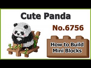 How to Build Mini Blocks Panda No.6756 Review Instructions Specifications