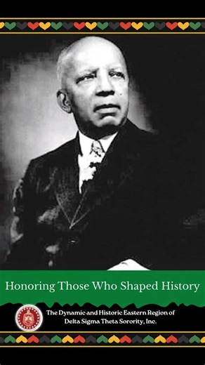 Carter G. Woodson was a historian, author, and educator who believed Black history should be studied, preserved, and taught with truth and pride. In 1926, he founded Negro History Week, which later grew into what we now know as Black History Month. #DST1913 #EasternRegionDST #TheEAST #DSTEasternRegion #BlackHistory #DeltaSigmaTheta | Eastern Region of Delta Sigma Theta Sorority, Inc.