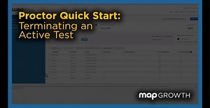 Proctor Quick Start - Terminating an Active Test