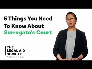 5 Things You Need to Know About Surrogate's Court