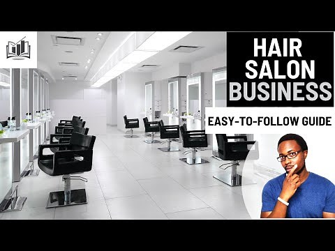 How to Easily Start a Hair Salon Business | Starting a Hair Salon Business From Home With No Money