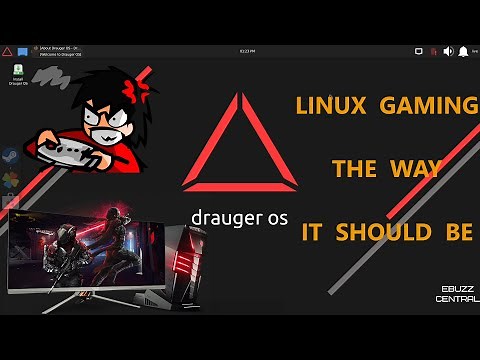Drauger OS 7.5.1 "Zombi" - Linux Gaming, The Way It Should Be