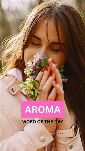What Is an 'Aroma'? 🍕🌸 | English Vocabulary in 60 Seconds #Aroma #AromaMeaning #Shorts