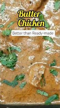 Make your dinner more delicious with Butter Chicken!