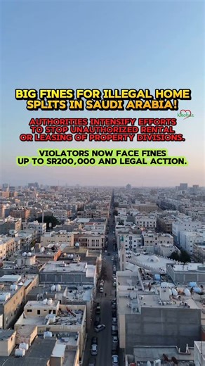 Big Fines for Illegal Home Splits in Saudi Arabia! Dividing houses without permission? You could pay up to SR200,000 in fines. Authorities are taking strong action to stop it. #SaudiArabia #HousingRules #SR200KFine #IllegalHomeSplit #RealEstateNews #SaudiLaw #Municipality #SaudiUpdates #arabiandaily #ilovekhobar #visitsaudi #share #السعودية #ksa #sauditourism #الخبر #khobar_city | Ilove.Khobar
