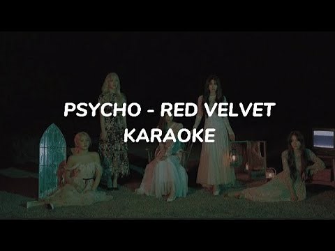 RED VELVET 레드 벨벳 'Psycho' karaoke + easy lyrics