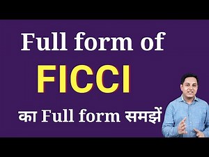 FICCI full Form | full Form of FICCI | FICCI ka full form Explained