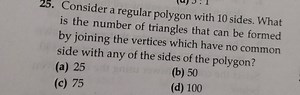Consider a regular polygon with 10 sides. What is the number of... | Filo