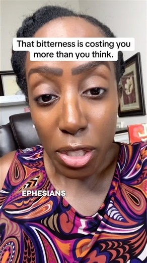 God Says Let Go of the Bitterness | Ephesians 4:31