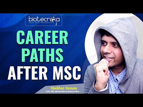 Career Paths after Msc Biotechnology - Practical Solutions + Destinations
