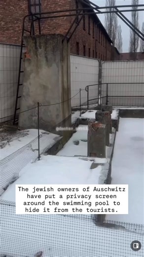 The jewish owners of Auschwitz have put a privacy screen around the swimming pool to hide it from the tourists.