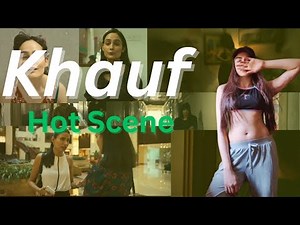 Khauf Hot Scenes Timing | Monika Panwar Hot | Asheema Vardaan | Prime Video |