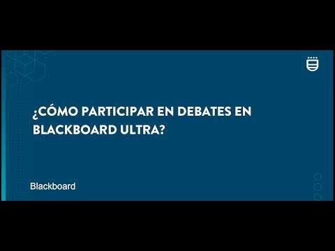 ¿Cómo participar en debates en Blackboard Ultra?