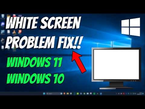 How To Fix White Screen Problem on PC & Laptop