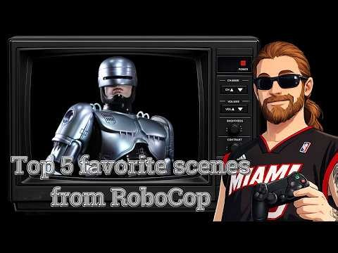 RoboCop (1987 ) - 5 favorite scenes