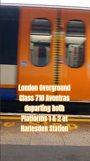 London Overground Class 710 Aventras departing both Platforms 1 & 2 at Harlesden Station