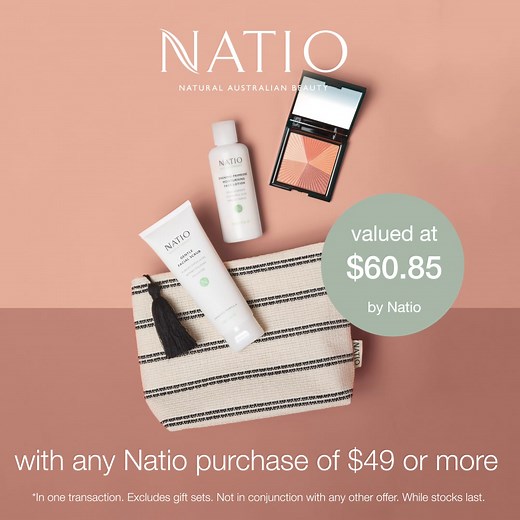 Receive your BONUS Natural Beauty Gift with any Natio purchase of $49 or more.* Valued at $60.85 by Natio. Includes 3 full size products. | MYER